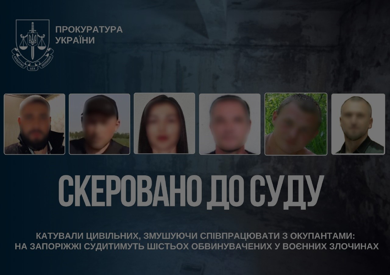 Катували цивільних в окупації: на Запоріжжі судитимуть шістьох обвинувачених у воєнних злочинах